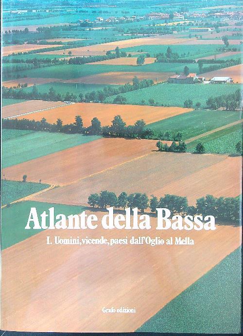 Atlante della Bassa DallOglio al Mella I - copertina