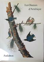 Audubon Les oiseaux d'Amerique
