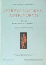 Corpus Vasorum Antiquorum. Italia. Museo Civico di Bologna