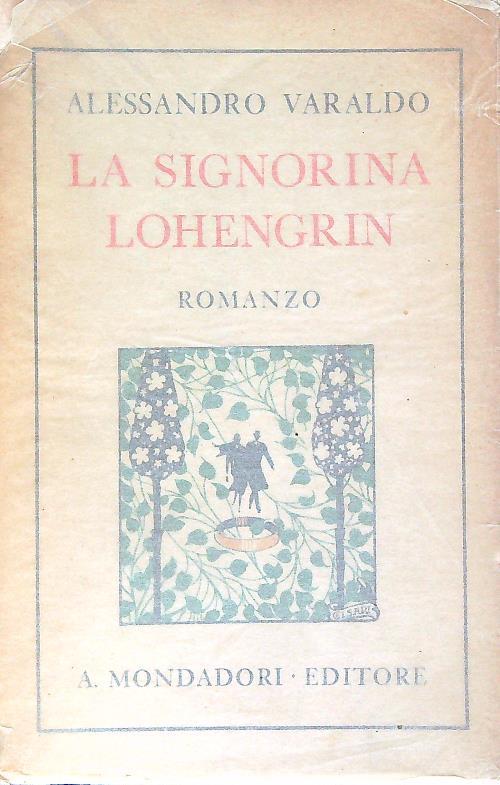 La signorina Lohengrin - Alessandro Varaldo - copertina