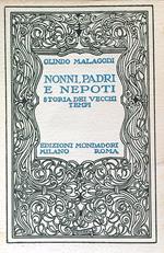 Nonni, padri e nepoti