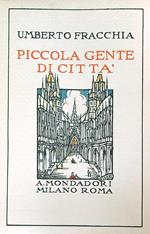 Piccola gente di citta'