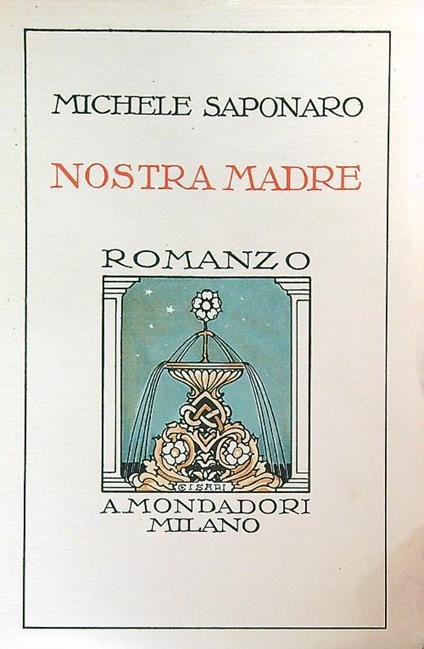 Nostra madre - Michele Saponaro - copertina