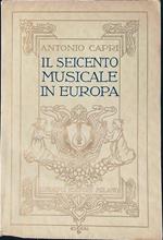Il Seicento musicale in Europa