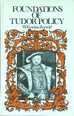Foundations of Tudor Policy