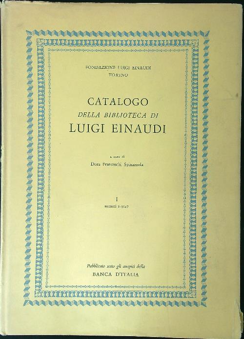 Catalogo della biblioteca di Luigi Einaudi 3 vv - copertina