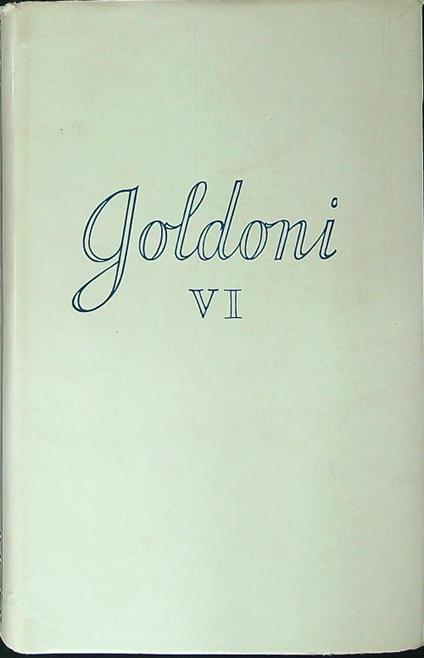 Goldoni VI - Giuseppe Ortolani - copertina