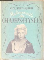 Mademoiselle des Champs Elysees