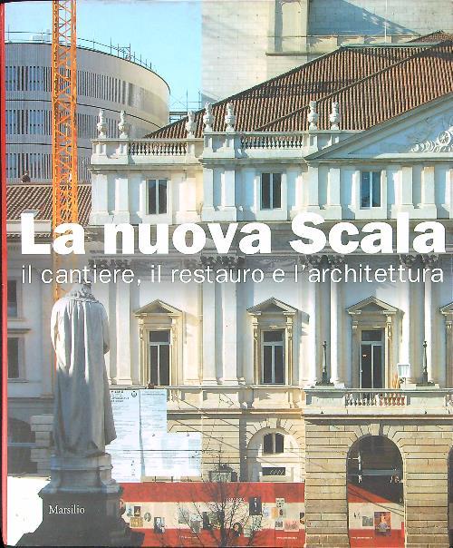 La  nuova Scala - Enrico Lonati - copertina