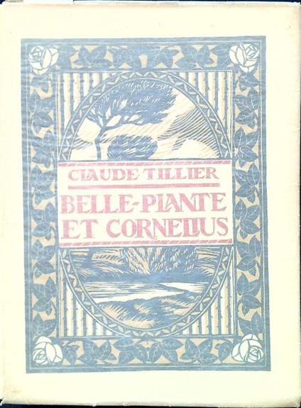 Belle-plante et cornelius - Claude Tillier - copertina