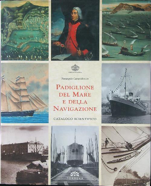 Padiglione del mare e della navigazione - Pierangelo Campodonico - copertina