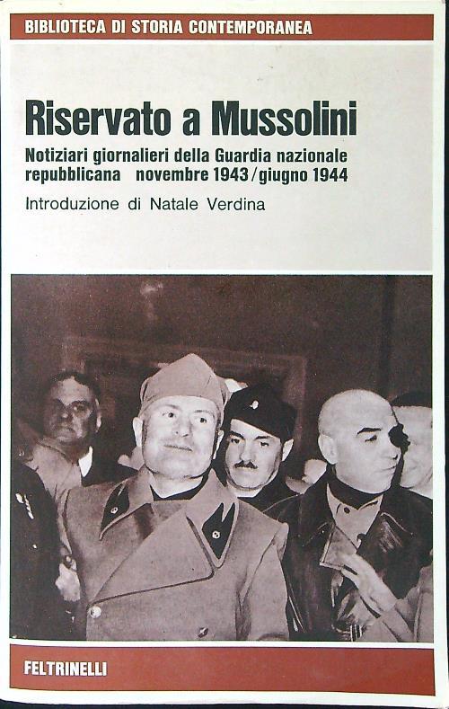 Riservato a Mussolini