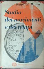 Studio dei movimenti e dei tempi
