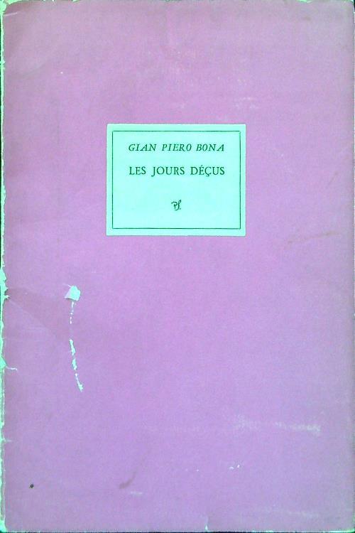 Les jours decus - Gian Piero Bona - copertina