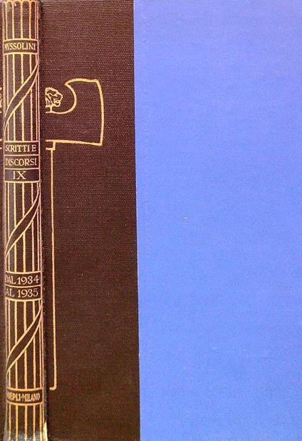 Scritti e Discorsi IX - Scritti e Discorsi dal Gennaio 1934 al 4 Novembre 1935 - Benito Mussolini - copertina