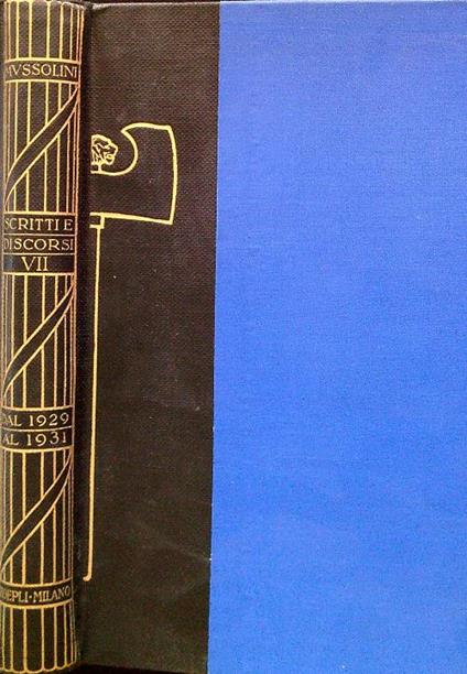 Scritti e Discorsi VII - Scritti e Discorsi dal 1929 al 1931 - Benito Mussolini - copertina