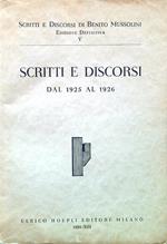 Scritti e Discorsi V - Scritti e Discorsi dal 1925 al 1926