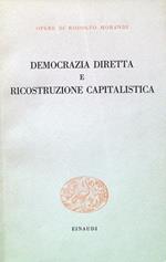 Democrazia diretta e ricostruzione capitalistica