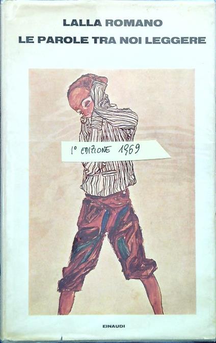 Le parole tra noi leggere - Lalla Romano - copertina
