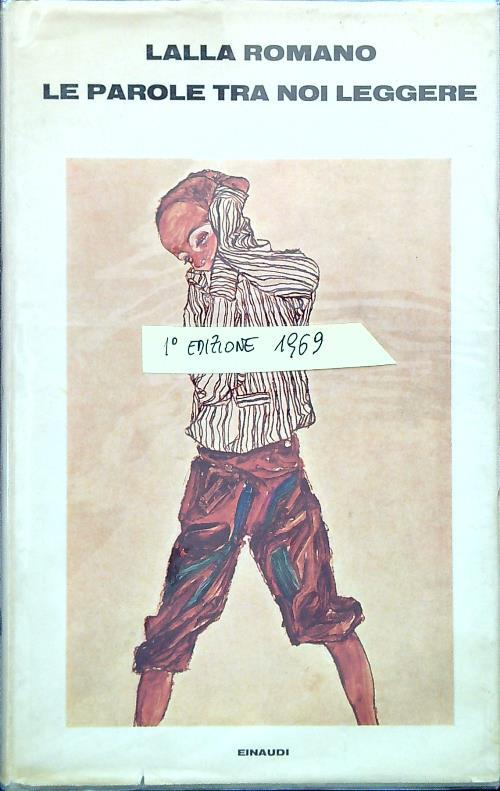 Le parole tra noi leggere - Lalla Romano - copertina