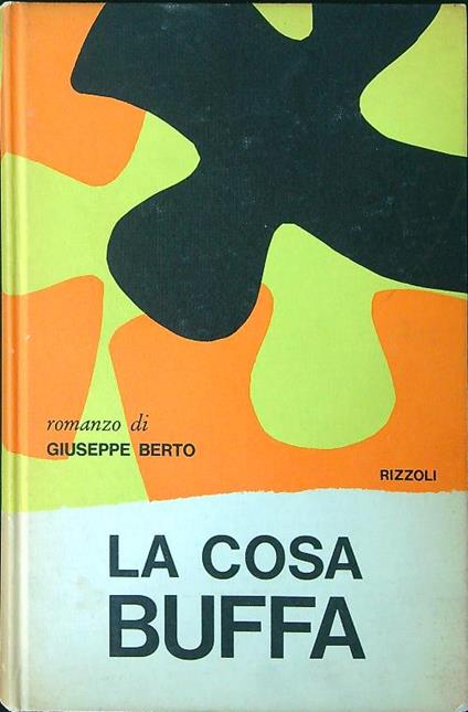La cosa buffa - Giuseppe Berto - copertina
