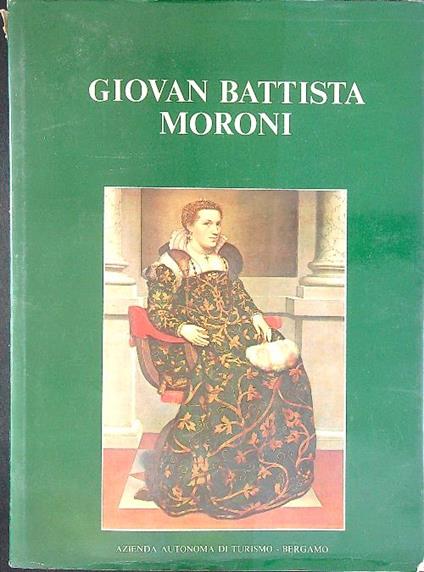 Giovan Battista Moroni - F. Rossi - copertina