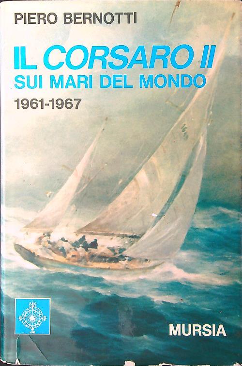 Il Corsaro II sui mari del mondo 1961 1967 - copertina