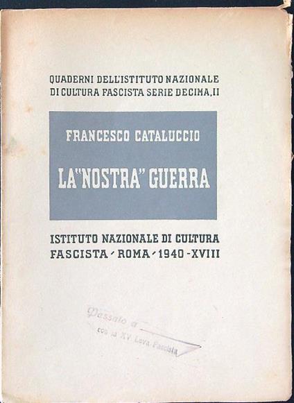 La nostra Guerra - Francesco Cataluccio - copertina