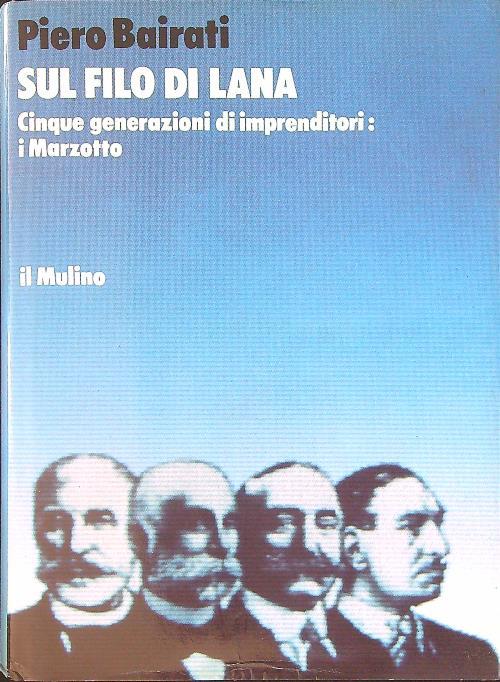 Sul filo di lana - Piero Bairati - copertina