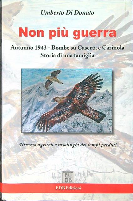 Non più guerra - Umberto Di Donato - copertina