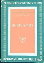 Mettere in scena