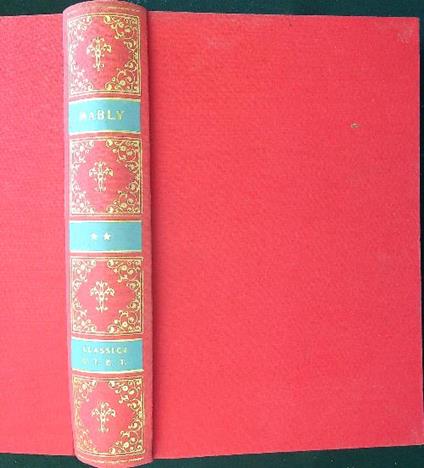 Scritti politici di Gabriel Bonnot de Mably vol. II - Aldo Maffey - copertina