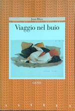 Viaggio nel buio