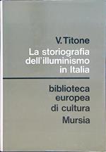 La storiografia dell'Illuminismo in Italia