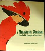 I manifesti italiani fra Belle Epoque e fascismo