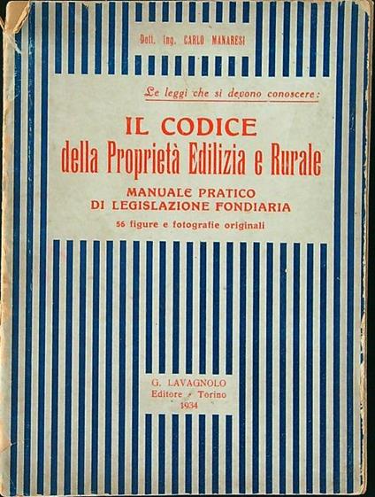 Il codice della proprietà edilizia e rurale - copertina