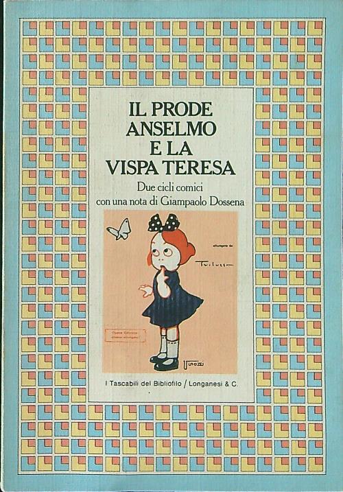 Il prode Anselmo e la Vispa Teresa