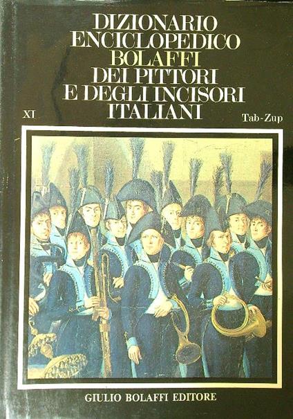 Dizionario Enciclopedico Bolaffi dei pittori e degli incisori italiani 11vv - copertina