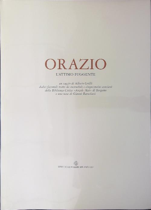 Orazio. L'attimo fuggente - Alberto Grilli - copertina