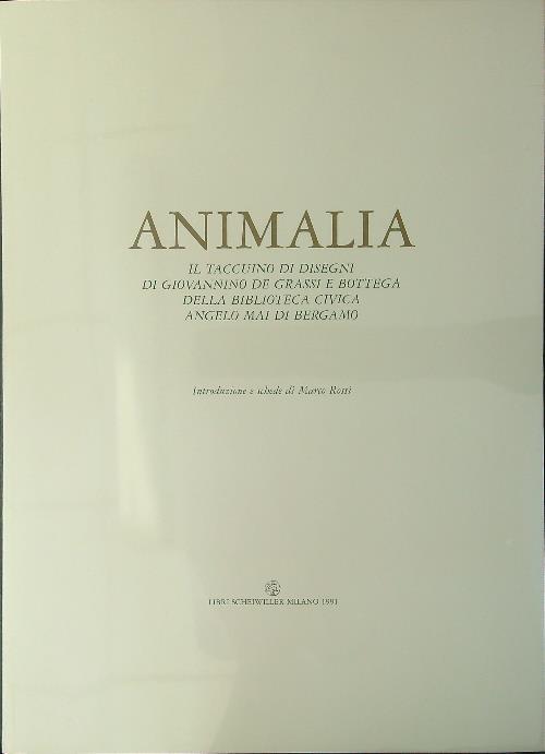 Animalia. Il taccuino di disegni di Giovannino De Grassi