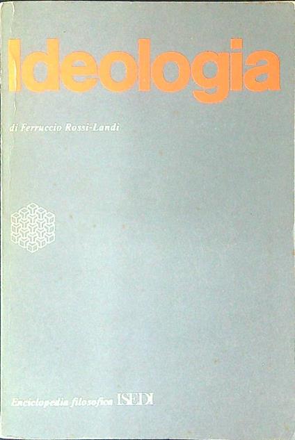 Ideologia - Ferruccio Rossi Landi - copertina