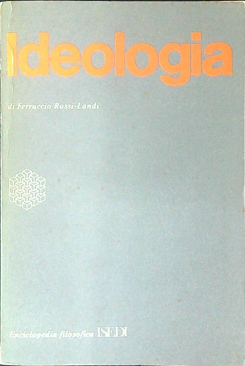 Ideologia - Ferruccio Rossi Landi - copertina