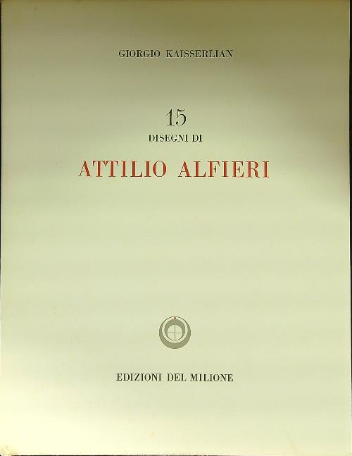 15 disegni di Attilio Alfieri - autografato