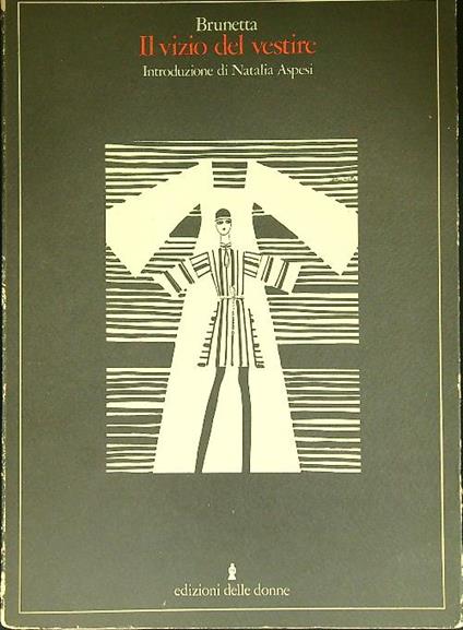Il vizio del vestire - autografato - Brunetta - copertina