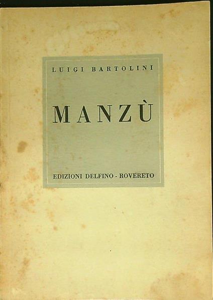 Manzù - Luigi Bartolini - copertina