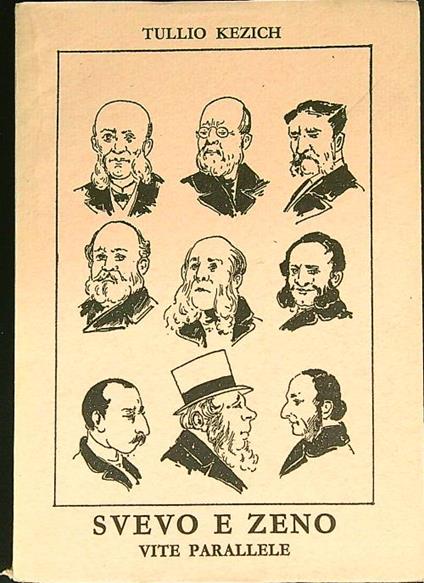 Svevo e Zeno vite parallele - Tullio Kezich - copertina