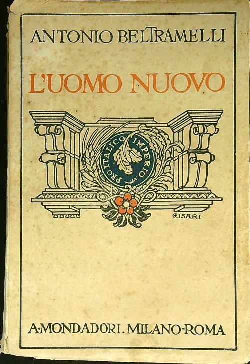 L' uomo nuovo - Antonio Beltramelli - copertina