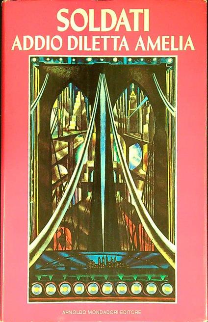 Addio diletta Amelia - Mario Soldati - copertina