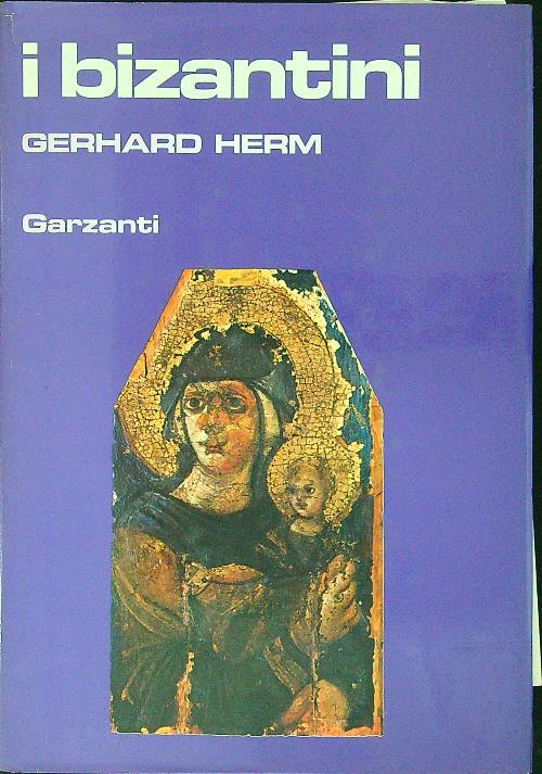 I Bizantini - Gerhard Herm - copertina
