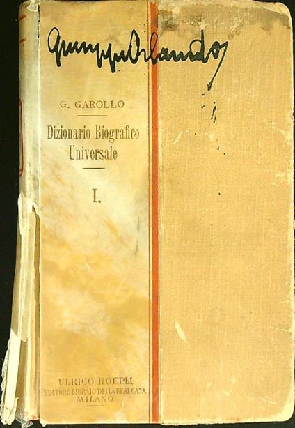 Dizionario biografico universale vol. 1 - G. Garollo - copertina